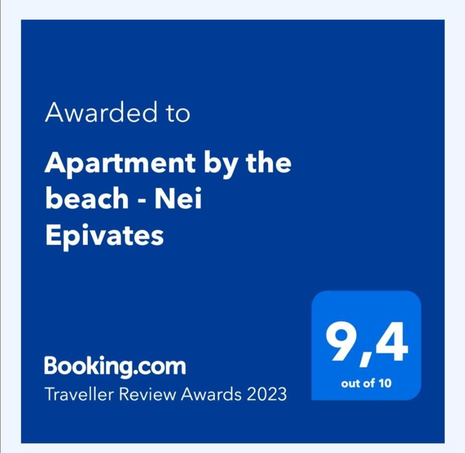 Apartment By The Beach - Nei Epivates Neoi Epivatai Exteriör bild